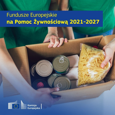 Czytaj więcej o: Pomoc żywnościowa  w ramach Programu Fundusze Europejskie na Pomoc Żywnościową 2021-2027 – Podprogram 2023